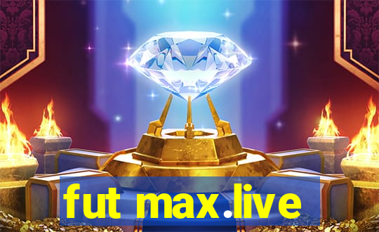 fut max.live